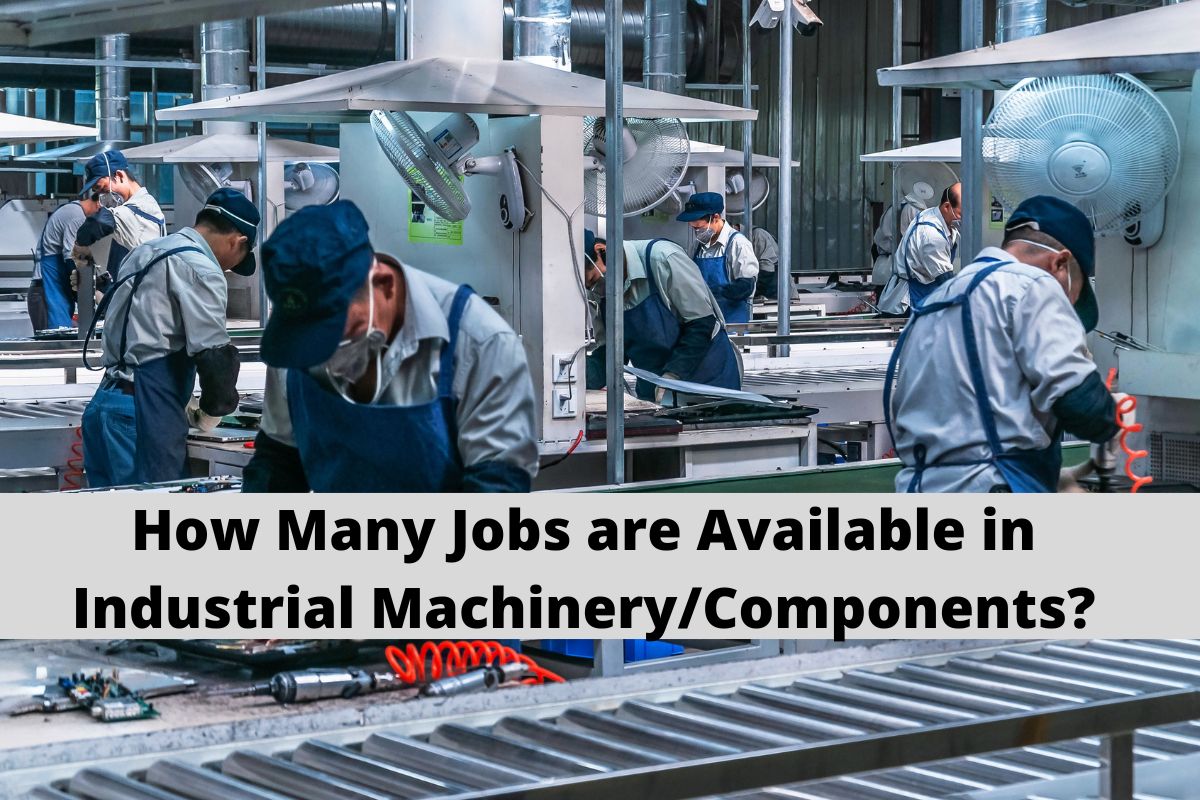 How many Jobs are available in Industrial Machinery/Components
